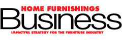 Home Furnishings Business | Covering Furniture Industry for Retailers and Manufacturers
